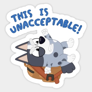 This is unacceptable! Sticker